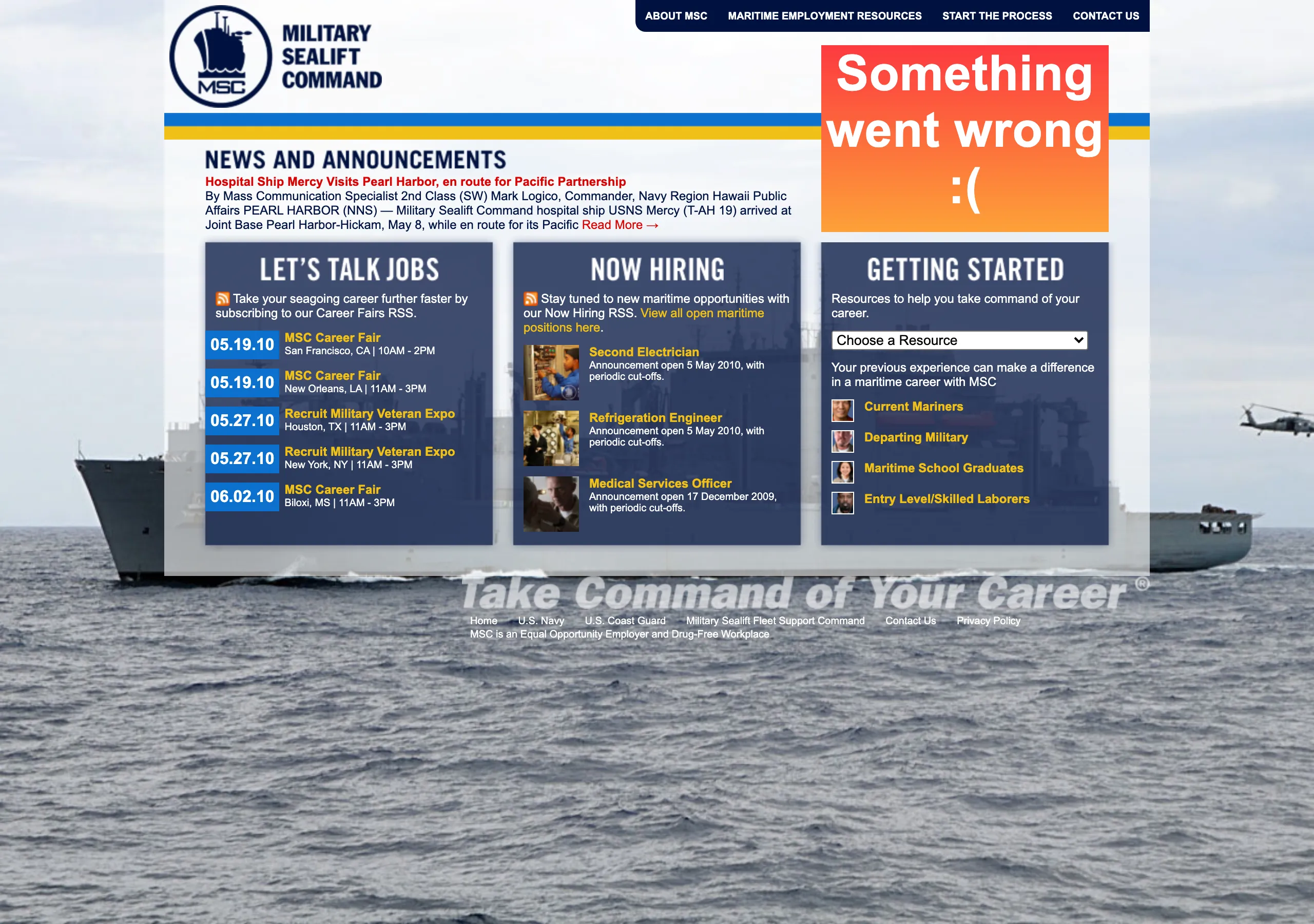 La página de inicio de Military Sealift Command en 2010: el logotipo de MSC y una navegación de cuatro elementos sobre una columna de noticias y avisos, tres paneles con los títulos Let's Talk Jobs, Now Hiring y Getting Started, sobre una fotografía de un buque de abastecimiento en altamar con el eslogan Take Command of Your Career. El archivo no pudo reproducir el panel incrustado de arriba a la derecha, así que en su lugar aparece un recuadro de error.