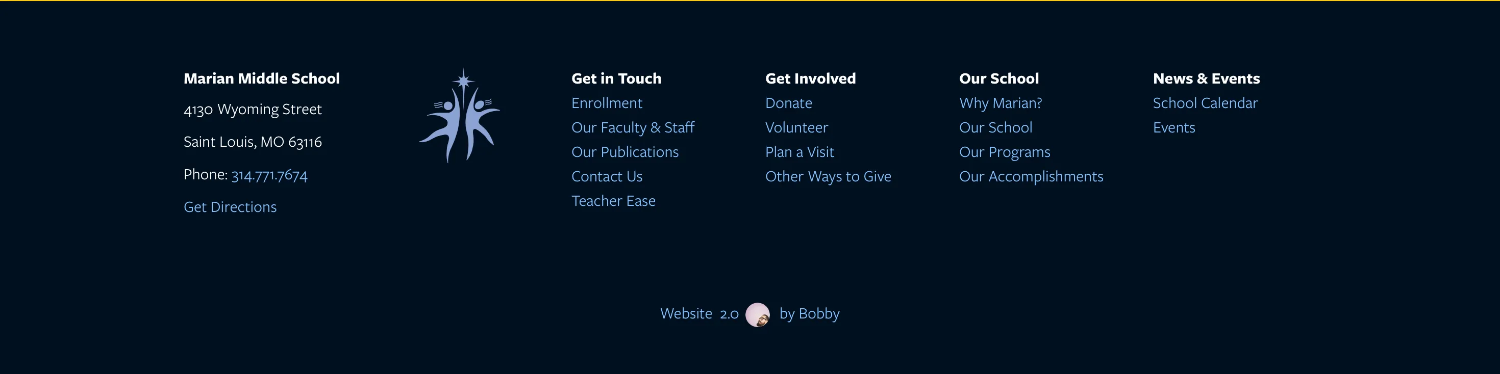 Footer of the redesigned site showing four navigation columns: Get in Touch, Get Involved, Our School, and News & Events, alongside the school address, phone number, and a Website 2.0 by Bobby attribution