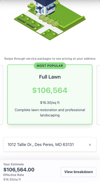 A phone showing the Full Lawn tier marked most popular at $106,564, $16.30 per square foot, above the resolved address 1012 Tallie Dr., Des Peres, MO and a pinned estimate bar with a View breakdown control